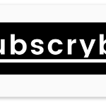 Subscrybe